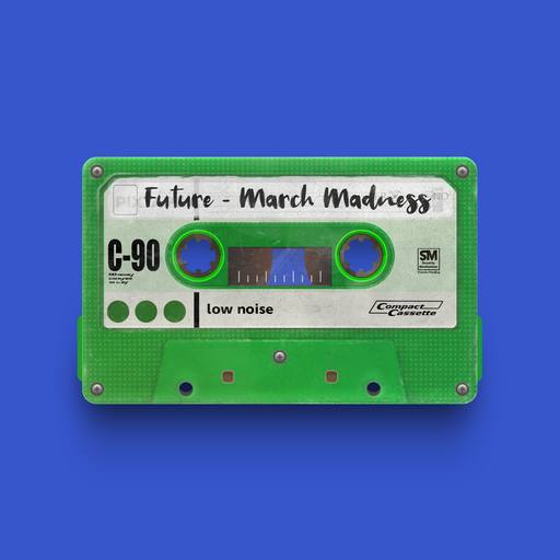 07060 - Future - March Madness